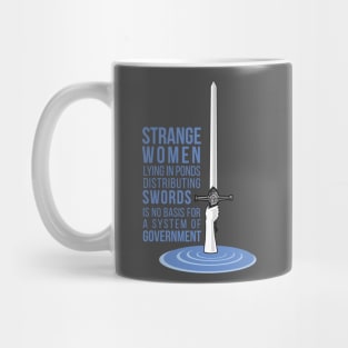 Strange Women Lying in Ponds Distributing Swords Mug